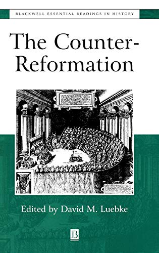 The Counter-Reformation: The Essential Readings