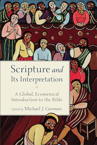Scripture and Its Interpretation: A Global