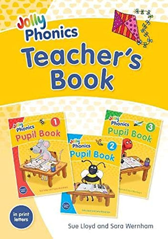 Jolly Phonics Teacher's Book: in Print Letters (British English edition)