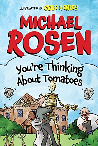 YOU RE THINKING ABOUT TOMATOES