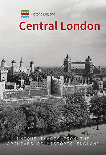 Book cover: Historic England’s “Central London” featuring Tower Bridge and the Tower of London.