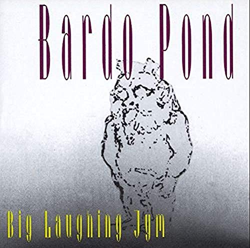 Bardo Pond - Big Laughing Jym [VINYL]