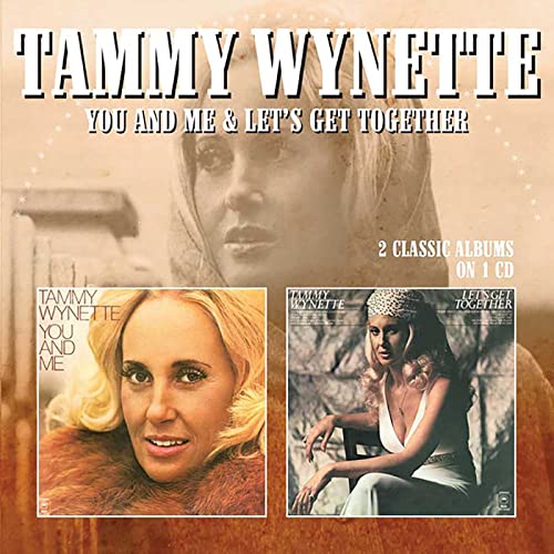 Wynette Tammy - You And Me / LetS Get Together [CD]