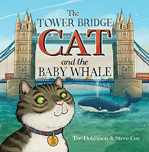 Colourful children's book cover with cartoon cat and baby whale characters in London setting.