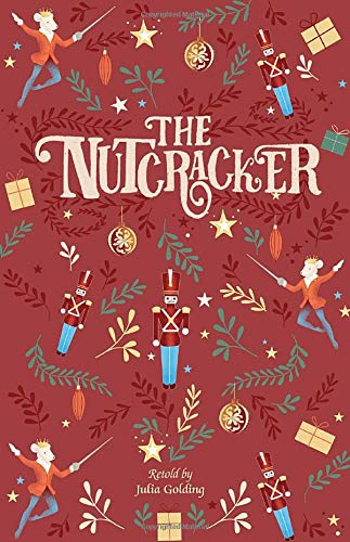 Reading Planet - The Nutcracker - Level 6: Fiction (Jupiter) (Rising Stars Reading Planet)