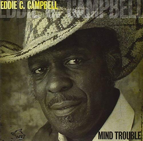 CD cover: portrait of Eddie C. Campbell wearing a straw hat.