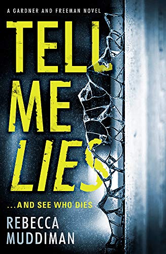 Tell Me Lies (Gardner and Freeman)