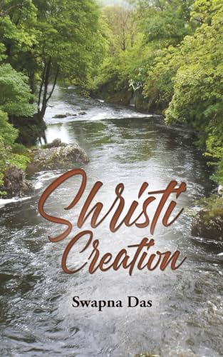 Shristi: Creation