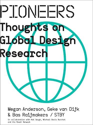 Pioneers : Thoughts on Global Design Research