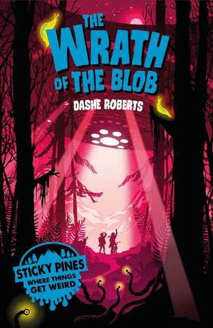 Sticky Pines: The Wrath of the Blob: 4