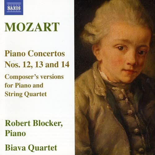 Blockerbiava String Quartet - Mozart: Piano Concertos 12-14 [CD]