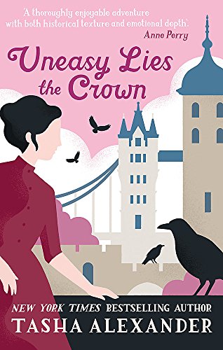 Uneasy Lies the Crown (Lady Emily 13)
