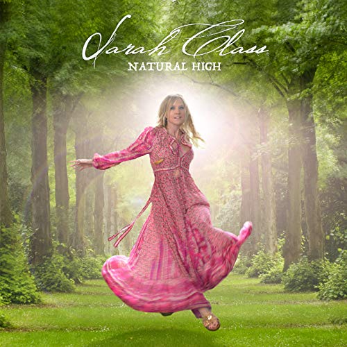 Sarah Class - Natural High [CD]