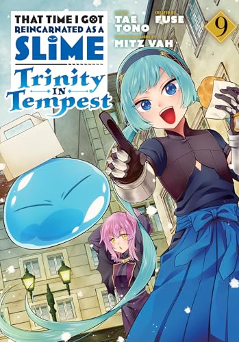That Time I Got Reincarnated as a Slime: Trinity in Tempest (Manga) 9 : 9