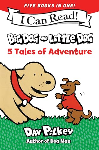 Big Dog and Little Dog: 5 Tales of Adventure : 5 My First I Can Reads in One! Big Dog and Little Dog, Big Dog and Little Dog Getting Trouble, Big Dog and Little Dog Making a Mistake, Big Dog and Littl