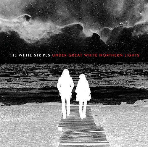 White Stripes - Under Great White Northern Lights  [VINYL]