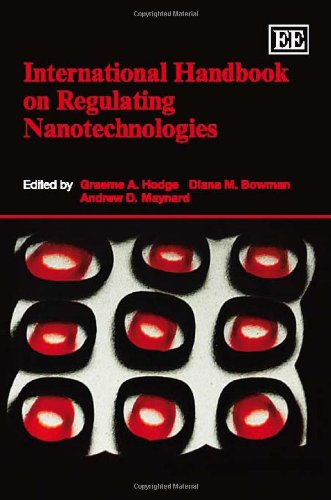 International Handbook on Regulating Nanotechnologies
