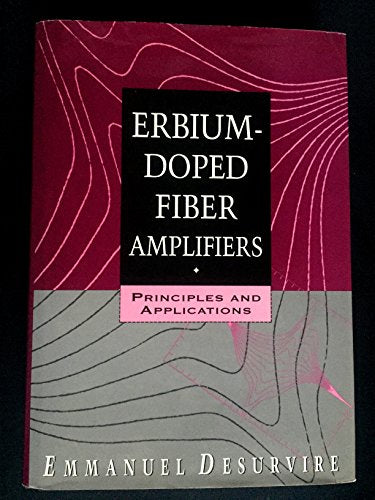 Erbium-doped Fiber Amplifiers: Principles and Applications