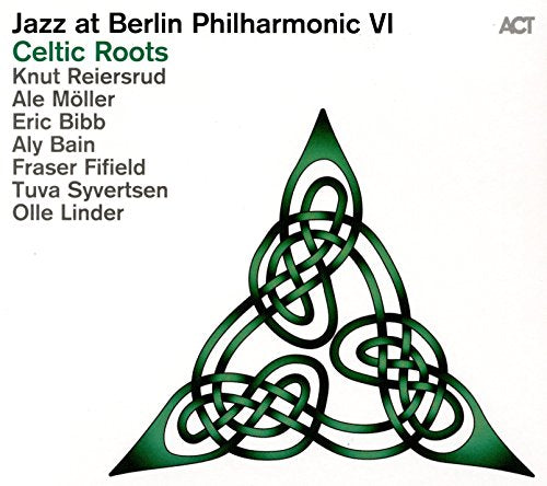 Jazz At Berlin Philharmonic - Jazz at Berlin Philharmonic VI: Celtic Roots [CD]