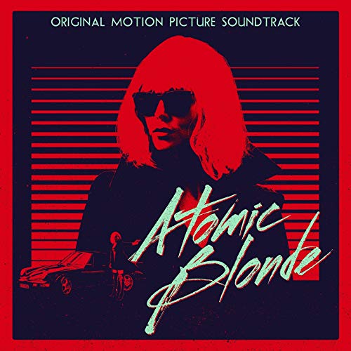 Atomic Blonde / O.s.t. (dig) - Atomic Blonde - Original Sound [CD]