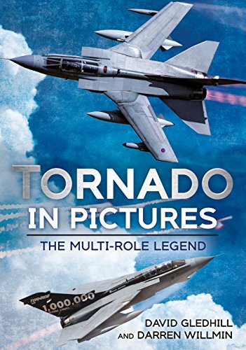 Tornado in Pictures : The Multi-Role Legend