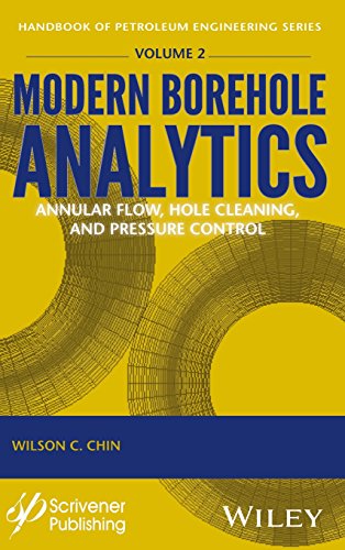 Modern Borehole Analytics : Annular Flow, Hole Cleaning, and Pressure Control