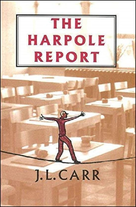Book with plain cover, likely paperback, containing The Harpole Report, a written document.