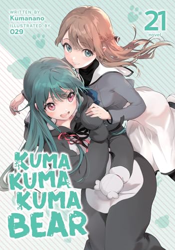 Kuma Kuma Kuma Bear (Light Novel) Vol. 21 : 23