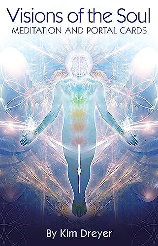 VISIONS OF THE SOUL