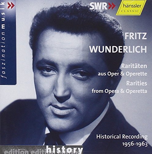 Wunderlich Fritz - WUNDERLICH, FRITZ: RARITIES FROM OPERA AND OPERETT [CD]
