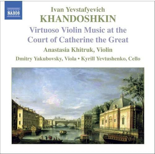 Various - KHANDOSHKIN: Virtuoso Violin Music at the Court of Catherine the Great [CD]