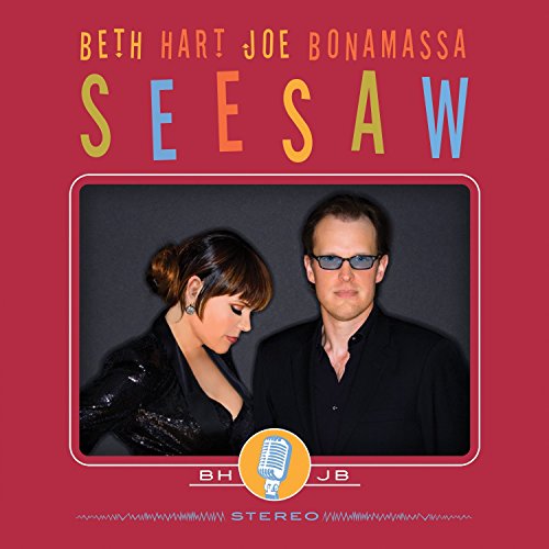 CD cover for Beth Hart and Joe Bonamassa’s “Seesaw” album, featuring both artists.