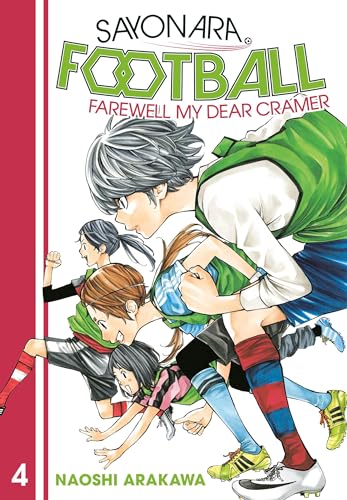 Sayonara Football Gn Vol 04 Farewell My Dear Cramer (C: 0-1-