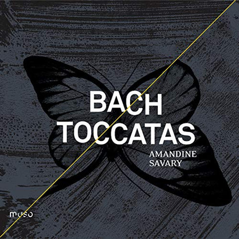 Amandine Savary - Bach, Toccatas [CD]