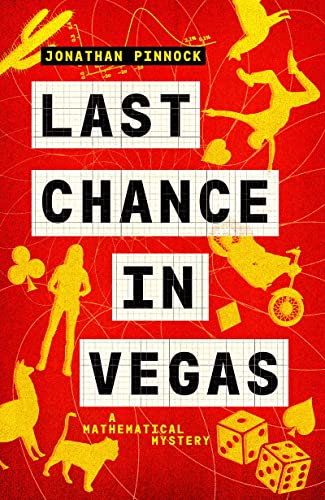 Last Chance in Vegas: 5 (A Mathematical Mystery)