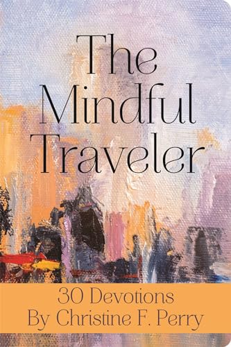 The Mindful Traveler Journal