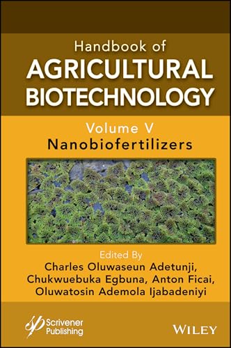 Handbook of Agricultural Biotechnology, Volume 5 : Nanobiofertilizers