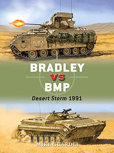 Bradley vs BMP : Desert Storm 1991