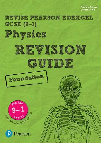 Green cover of Edexcel GCSE Physics Foundation Revision Guide with skeleton.