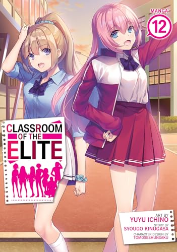 Classroom of the Elite (Manga) Vol. 12 : 12