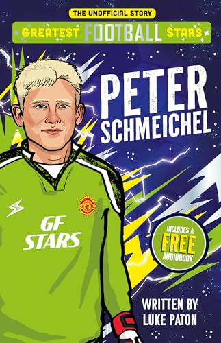 Greatest Football Stars: Peter Schmeichel : 7