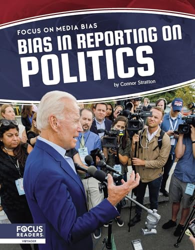 Bias in Reporting on Politics