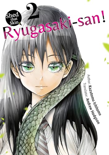 Shed that Skin, Ryugasaki-san! Vol. 2
