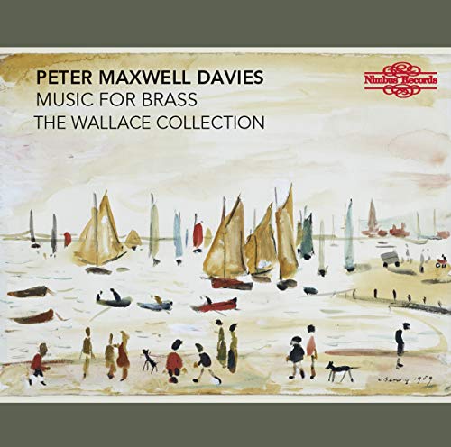 The Wallace Collection - Peter Maxwell-Davies: Music for Brass [CD]