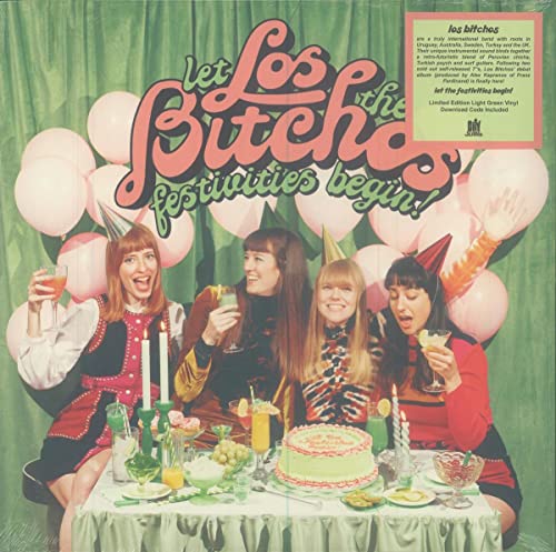 Vinyl record cover for Los Bitchos’ “Let the Festivities Begin!” album.