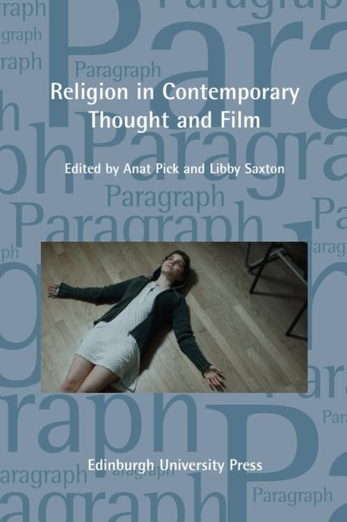 Religion in Contemporary Thought and Cinema : Paragraph, Volume 42, Issue 3