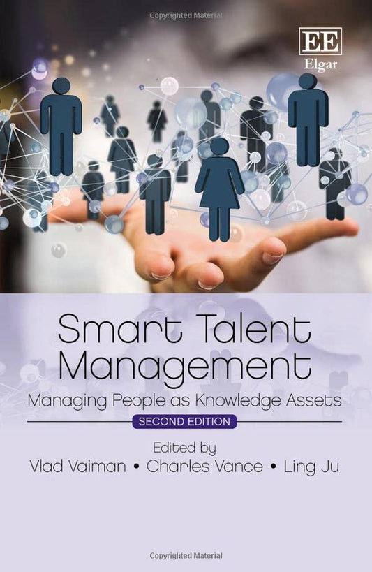 Smart Talent Management: Managing People as Knowledge Assets