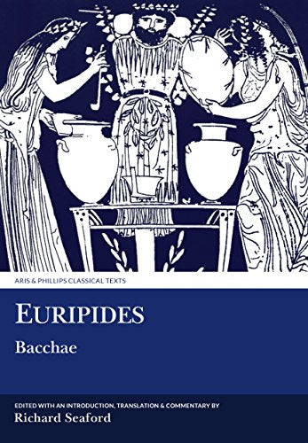Euripides: Bacchae