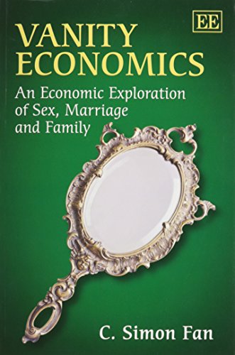 Vanity Economics: An Economic Exploration of Sex
