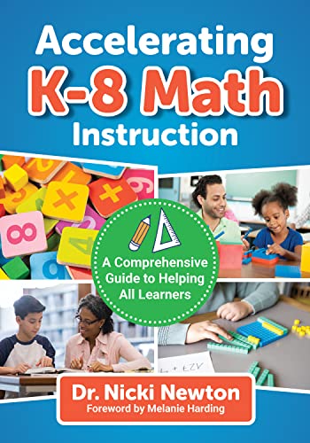 Accelerating K–8 Math Instruction : A Comprehensive Guide to Helping All Learners